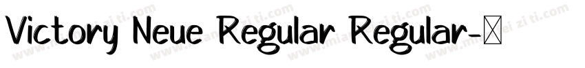 Victory Neue Regular Regular字体转换